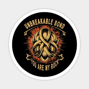 Mother’s DAy, Unbreakable Bond - A Tribute to the Rock in Our Lives Magnet